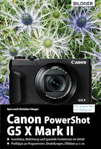 Canon PowerShot G5 X Mark II - Kyra Sänger - E-Book