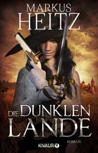 Die dunklen Lande - Markus Heitz - E-Book
