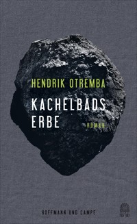 Kachelbads Erbe - Hendrik Otremba - E-Book