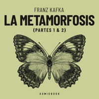 La metamorfosis (Completo) - Franz  kafka - Hörbuch