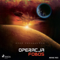 Operacja Fobos - Anna Przybylska - Hörbuch