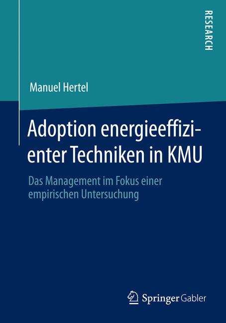 Adoption energieeffizienter Techniken in KMU - Manuel Hertel - E-Book