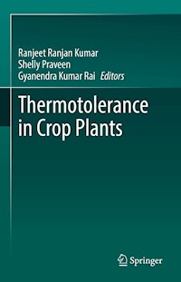 Thermotolerance in Crop Plants - - E-Book