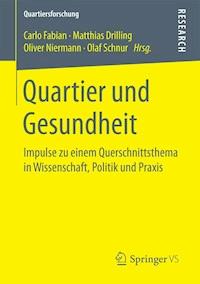 Quartier und Gesundheit -  - E-Book
