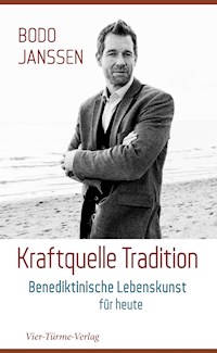 Kraftquelle Tradition - Bodo Janssen - E-Book