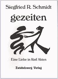 gezeiten - Siegfried Schmidt - E-Book