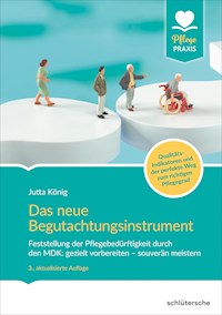 Das neue Begutachtungsinstrument (BI) - Jutta König - E-Book