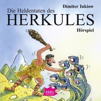 Die Heldentaten des Herkules - Dimiter Inkiow - Hörbuch