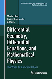 Differential Geometry, Differential Equations, and Mathematical Physics -  - E-Book
