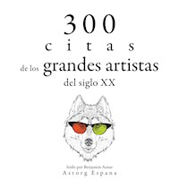 300 citas de los grandes artistas del siglo X. - Bruce Lee - Hörbuch