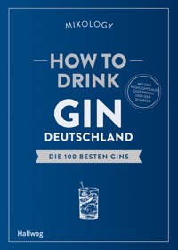 How to Drink Gin: Deutschland -  - E-Book