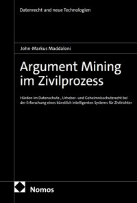Argument Mining im Zivilprozess - John-Markus Maddaloni - E-Book