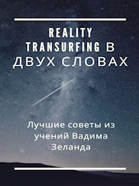 Reality Transurfing в двух словах - Fer Extra - E-Book
