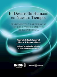 El Desarrollo Humano en Nuestro Tiempo - - E-Book