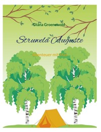 Struwela Auguste - Diana Groenewold - E-Book
