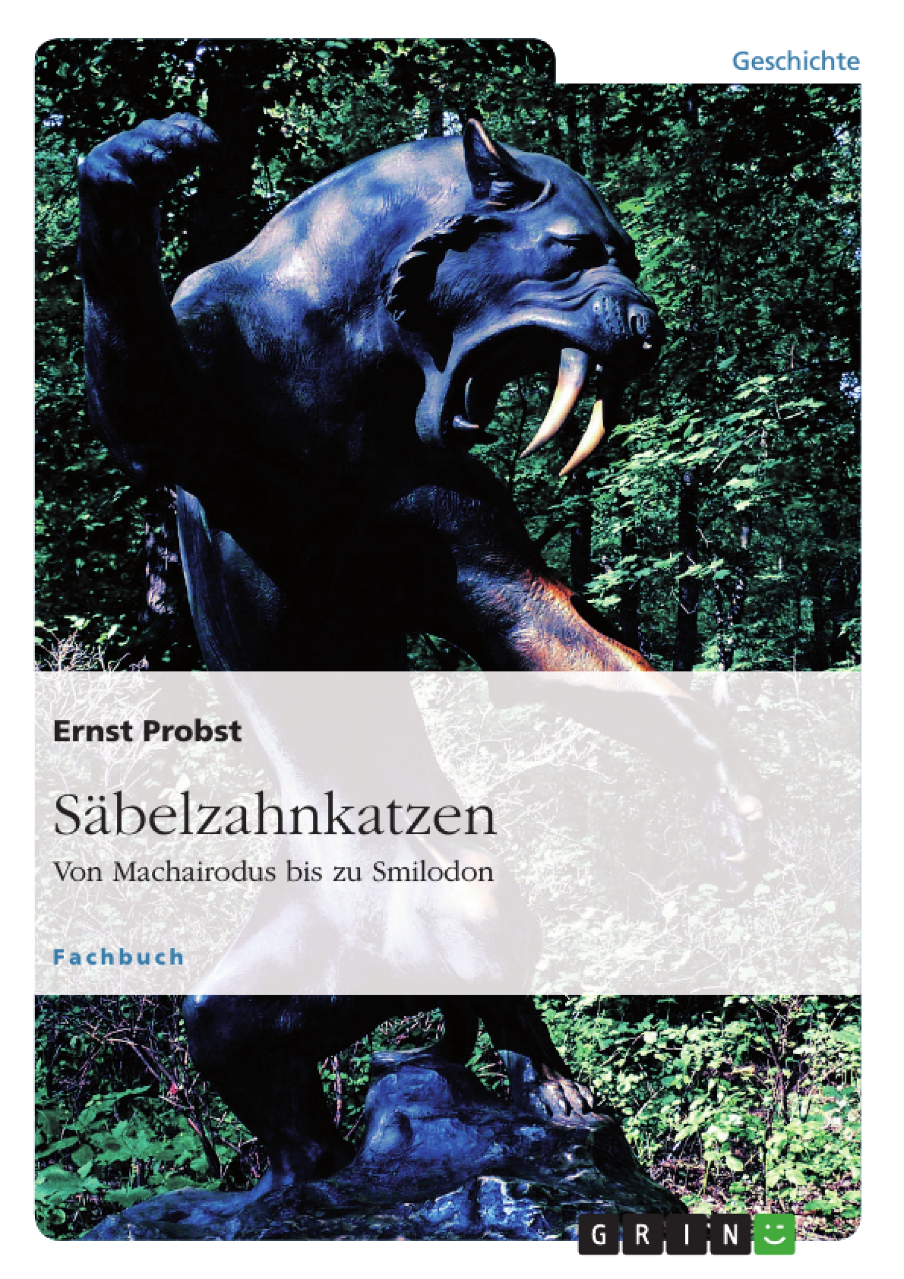 Säbelzahnkatzen - Ernst Probst - E-Book