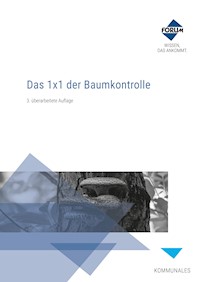 Das 1x1 der Baumkontrolle - Forum Verlag Herkert GmbH - E-Book