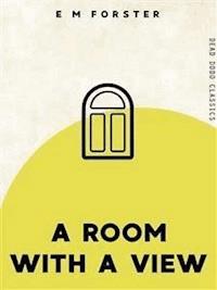 A Room With A View - E M Forster - E-Book