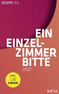Ein Einzelzimmer bitte - Martin Troger - E-Book
