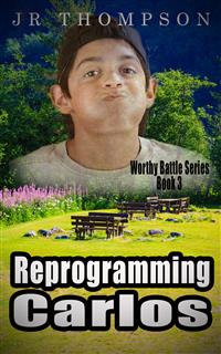 Reprogramming Carlos - JR Thompson - E-Book