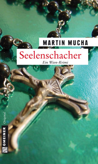 Seelenschacher - Martin Mucha - E-Book