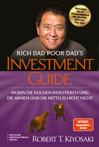 Rich Dad Poor Dad's Investment Guide - Robert T. Kiyosaki - E-Book