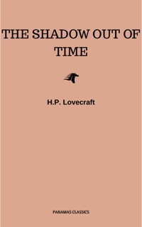 The Shadow out of Time - H. P. Lovecraft - E-Book