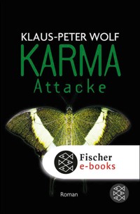Karma-Attacke - Klaus-Peter Wolf - E-Book