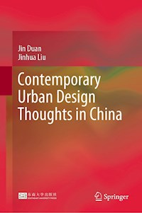 Contemporary Urban Design Thoughts in China - Jin Duan - E-Book