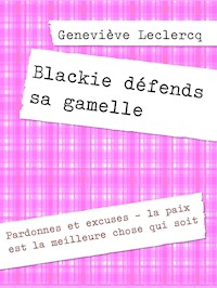 Blackie défends sa gamelle - Leclercq Genevieve - E-Book