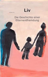 Liv - Wolfgang Otto - E-Book