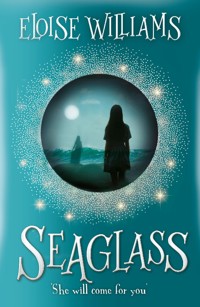 Seaglass - Eloise Williams - E-Book