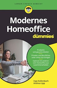 Modernes Homeoffice für Dummies - Ingo  Kallenbach - E-Book