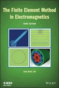 The Finite Element Method in Electromagnetics - Jian-Ming Jin - E-Book