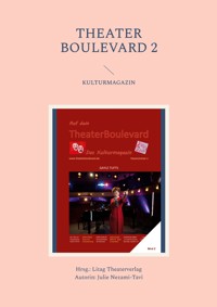 Theater Boulevard 2 - Julie Nezami-Tavi - E-Book