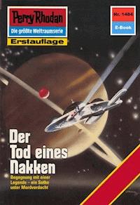 Perry Rhodan 1484: Der Tod eines Nakken - Marianne Sydow - E-Book