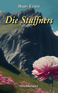 Die Stuffners - Hans Ernst - E-Book