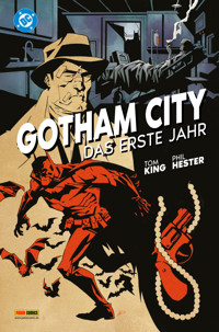 Gotham City: Das erste Jahr - Tom King - E-Book