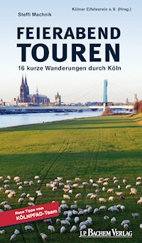 Feierabend Touren - Steffi Machnik - E-Book