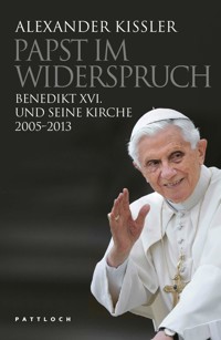 Papst im Widerspruch - Alexander Kissler - E-Book