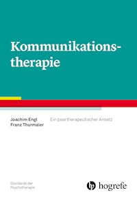 Kommunikationstherapie - Joachim Engl - E-Book