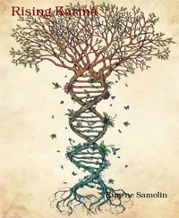 Rising Karma - Eugene Samolin - kostenlos E-Book
