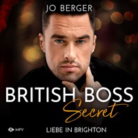 British Boss - Secret: Liebe in Brighton - Jo Berger - Hörbuch