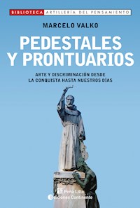 Pedestales y prontuarios - Marcelo Valko - E-Book