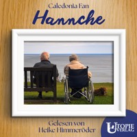 Hannche - Caledonia Fan - Hörbuch