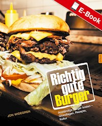 Richtig gute Burger - Jon Widegren - E-Book
