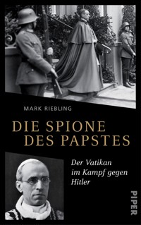 Die Spione des Papstes - Mark Riebling - E-Book