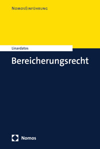Bereicherungsrecht - Dimitrios Linardatos - E-Book