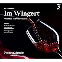 Im Wingert - Frankfurter Allgemeine Archiv - Hörbuch