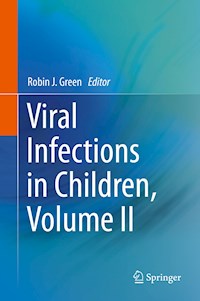 Viral Infections in Children, Volume II -  - E-Book
